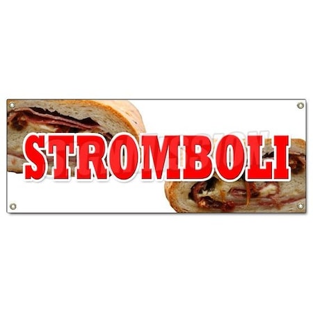 Signmission STROMBOLI BANNER SIGN pizza subs italian restaurant deli B-Stromboli